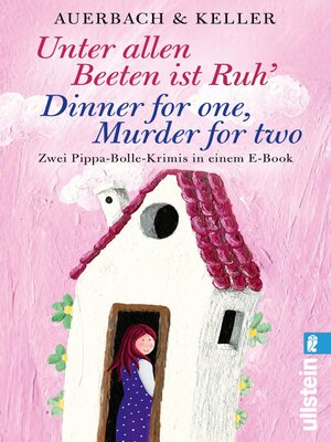 cover image of Unter allen Beeten ist Ruh / Dinner for one, Murder for two